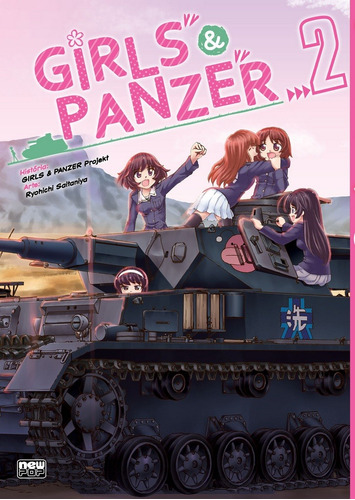 Girls and Panzer - Volume 02, de Saitaniya, Ryouichi. NewPOP Editora LTDA ME, capa mole em português, 2018