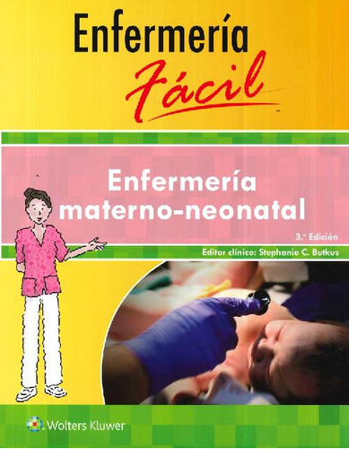 Libro Enfermería Fácil Enfermería Materno-neonatal De Stepha