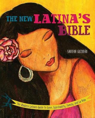 Libro The New Latina's Bible - Sandra Guzman