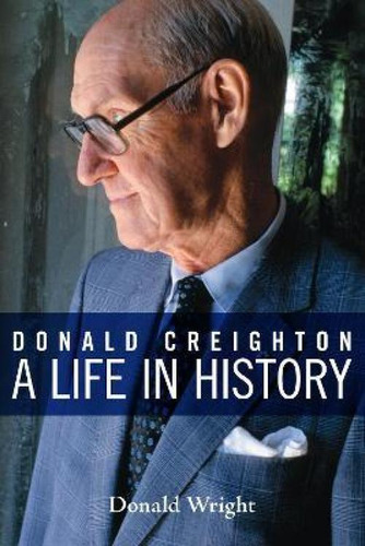 Libro Donald Creighton - Donald A. Wright