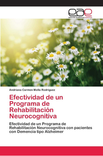 Libro:efectividad De Un Programa De Rehabilitación Neurocogn