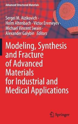 Libro Modeling, Synthesis And Fracture Of Advanced Materi...