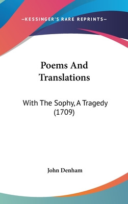 Libro Poems And Translations: With The Sophy, A Tragedy (...