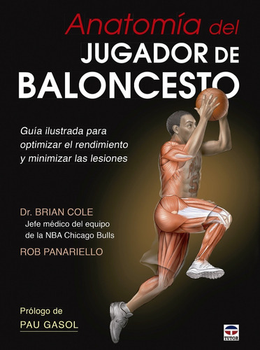Anatomía Del Jugador De Baloncesto, De Cole(029999). Editorial Tutor, Tapa Blanda En Español, 2016