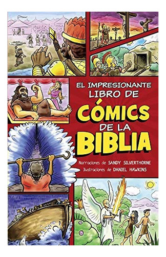 El Impresionante Libro De Comics De La Biblia