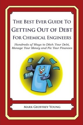 Libro The Best Ever Guide To Getting Out Of Debt For Chem...