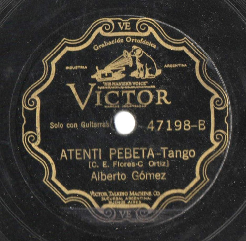 Disco De Pasta 78 Rpm Alberto Gómez Y Dúo Gómez Vila 47198