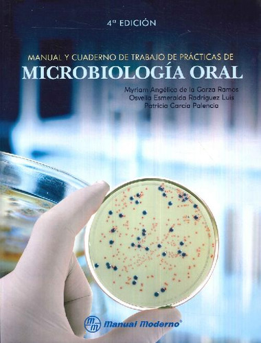 Libro Manual Y Cuaderno De Trabajo De Prácticas De Microbiol