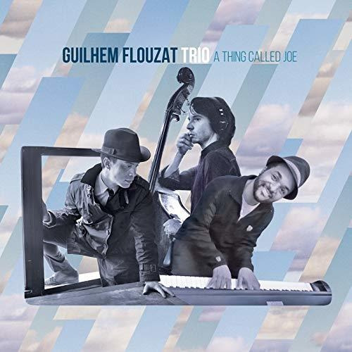 Cd A Thing Called Joe - Guilhem Trio Flouzat