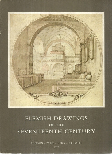 Flemish Drawings Of The Seventeenth Century. From The///