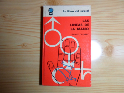 Las Lineas De La Mano - Jeanne Dujarric