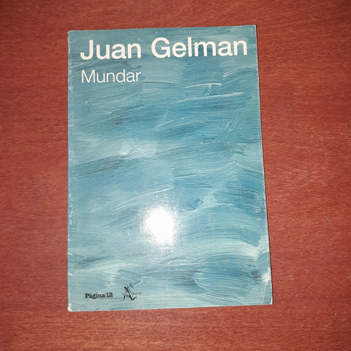 Mundar Juan  Gelman