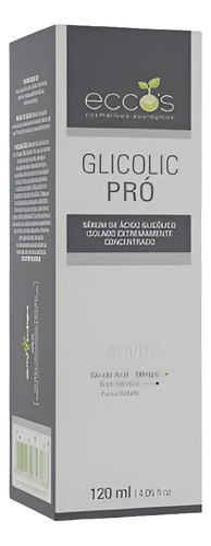 Glicolic Pró 120ml Sérum De Àcido Glicólico Isolado Eccos
