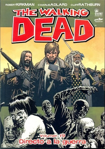 Comic The Walking Dead #19 Directo A La Guerra - Ovni - Dgl