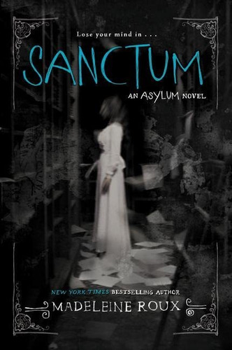 Book : Sanctum (asylum, 2) - Roux, Madeleine _a