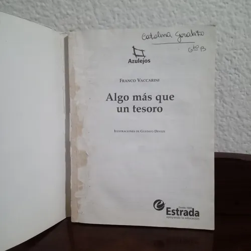 Algo Más Que Un Tesoro - Franco Vaccarini (Usado)