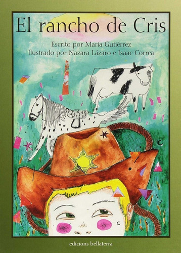 El Rancho De Cris, De Gutiérrez Díaz, María. Editorial Edicions Bellaterra, Tapa Dura En Español