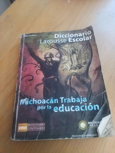 Diccionario Escolar Michoacán Trabaja Por La Educación - L.