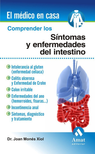 Comprender Los Sã­ntomas Y Enfermedades Del Intestino :...