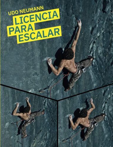 Libro: Licencia Para Escalar (spanish Edition)