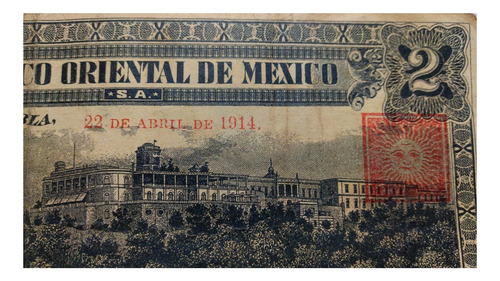 Billete 2 Peso Banco Oriental De Mexico 1914 (Usado)