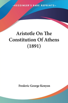 Libro Aristotle On The Constitution Of Athens (1891) - Ke...