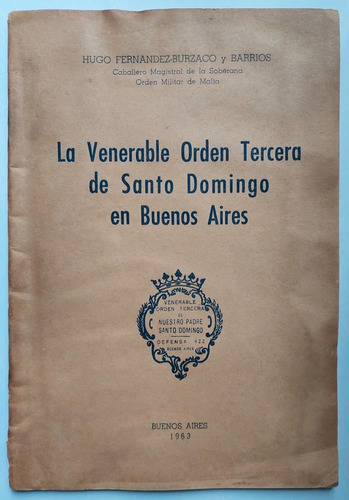 Venerable Orden Tercera De Santo Domingo En Buenos Aires