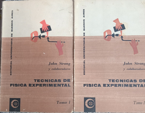 John Strong Técnicas De Física Experimental Libro Físico