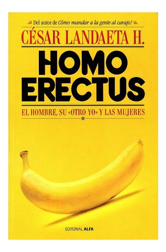 Homo Erectus - César Landaeta 