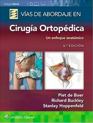 Vias De Abordaje En Cirugia Ortopedica - Hoppenfeld