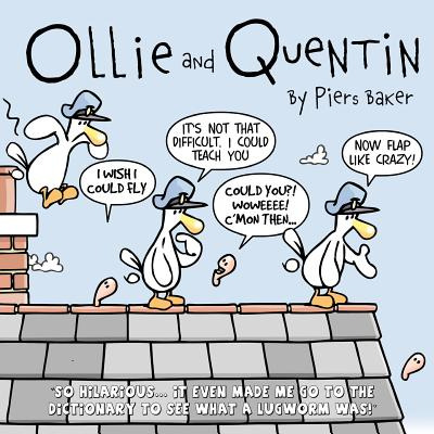 Libro Ollie And Quentin: An Hilarious Comic Strip About T...