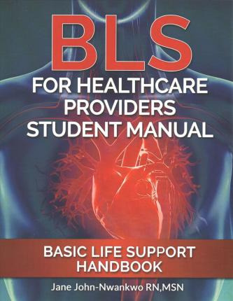Libro Bls For Healthcare Providers Student Manual - Msn J...
