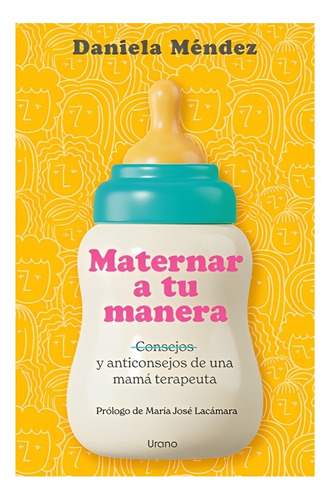 Libro Maternar A Tu Manera /556