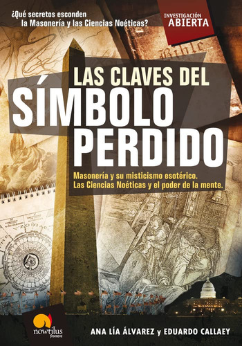 Las Claves Historicas Del Simbolo Perdido: -version Sin Sola