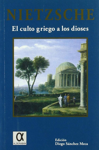 El Culto Griego A Los Dioses (libro Original)