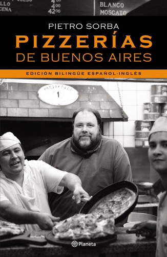 Imagen 1 de 3 de Pizzerías De Buenos Aires De Pietro Sorba - Planeta