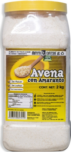 Avena Con Amaranto Maya Drink 2kg Sin Azúcar, Ni Conservador