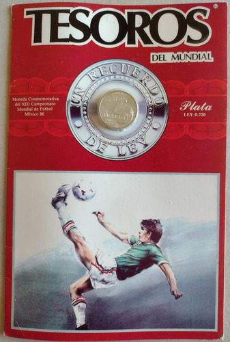 Moneda De Plata Conmemorativa Mundial De Fútbol México 86
