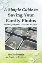 Comprar Libro A Simple Guide To Saving Your Family Photos - Molli...