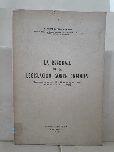 Reforma Legislación Cheques. Sagunto F. Pérez Fontana