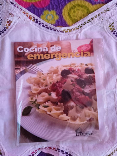 Libro Cocina De Emergencia Los Libros De El Nacional 