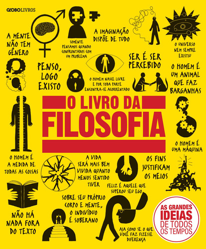 O livro da filosofia, de Vários autores. Editora Globo S/A, capa dura em português, 2016