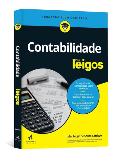 Contabilidade para leigos, de Cardozo, Julio Sergio De Souza. Série Para leigos Starling Alta Editora E Consultoria  Eireli, capa mole em português, 2016