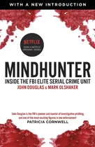 Comprar Mindhunter : Inside The Fbi Elite Serial Crime Unit (now A N