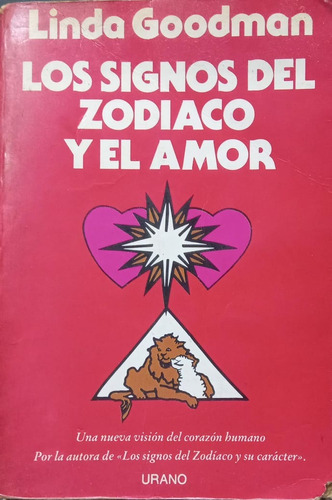 Linda Goodman Los Signos Del Zodiaco Y El Amor