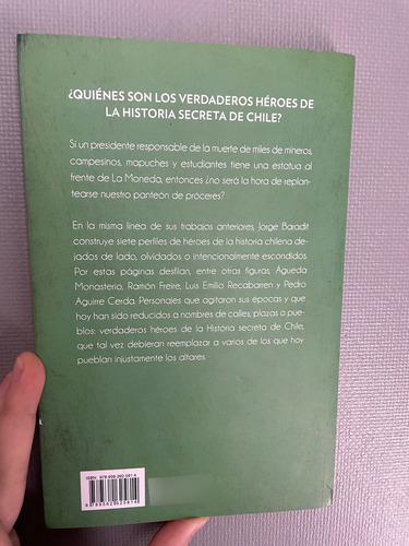 Libro Heroes Historia Secreta De Chile Jorge Baradit (Usado)