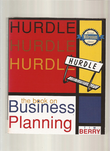 Hurdle: The Book On Business Planning  Tim Berry  ~ 