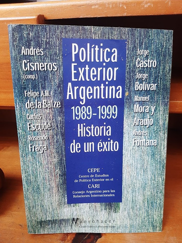 Política Exterior Argentina. Andrés Cisneros