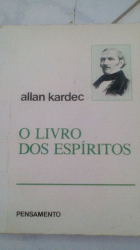 O Livro Dos Espíritos Allan Kardec