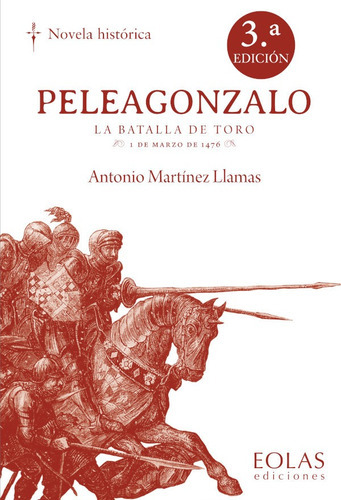 Peleagonzalo, De Antonio Martínez Llamas. Editorial Eolas Ediciones, Tapa Blanda En Español, 2020